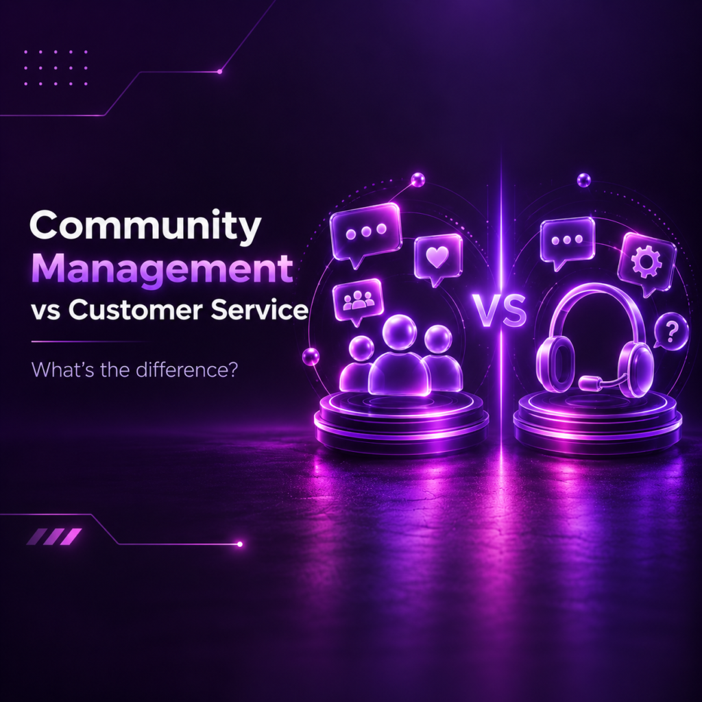 Community Management vs Customer Service — إدارة المجتمع وخدمة العملاء